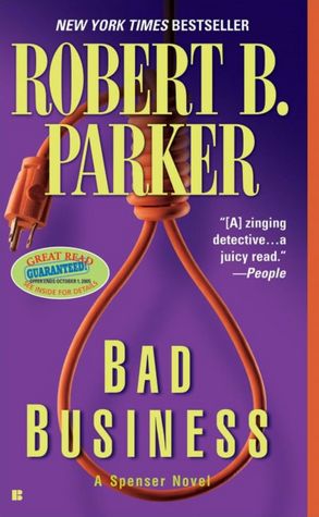 Bad Business (Spenser Series #31)