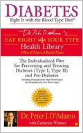 Diabetes: Fight It with the Blood Type Diet