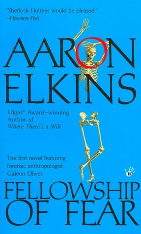 Fellowship of Fear (Gideon Oliver Series #1)