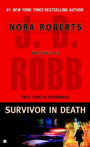Survivor in Death (In Death Series #20)