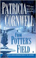 From Potter's Field (Kay Scarpetta Series #6)