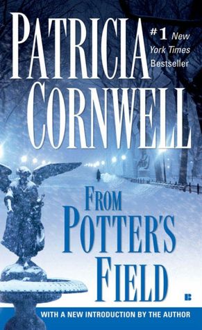 From Potter's Field (Kay Scarpetta Series #6)
