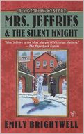 Mrs. Jeffries and the Silent Knight (Mrs. Jeffries Series #20)