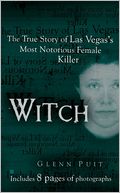 Witch: The True Story of Las Vegas' Most Notorious Female Killer