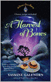 A Harvest of Bones (Chintz and China Mystery Series #4)