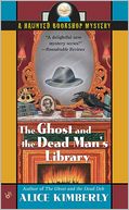 The Ghost and the Dead Man's Library (Haunted Bookshop Series #3)