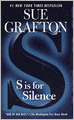 S Is for Silence (Kinsey Millhone Series #19)