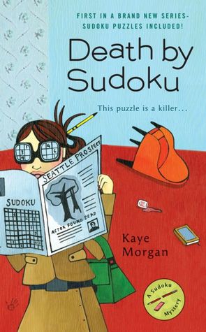 Death by Sudoku (Sudoku Mystery Series #1)