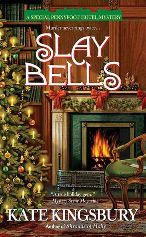 Slay Bells (Pennyfoot Hotel Mystery Series #14)