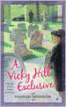 A Vicky Hill Exclusive! (Vicky Hill Series #1)