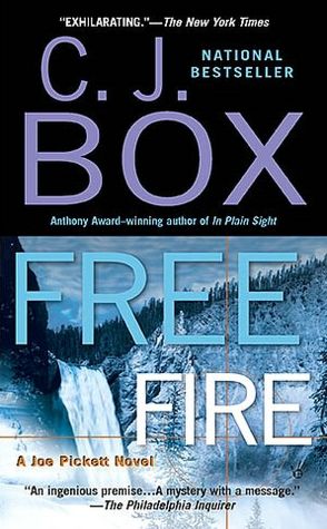 Free Fire (Joe Pickett Series #7)