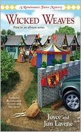 Wicked Weaves (Renaissance Faire Mystery Series #1)