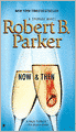 Now and Then (Spenser Series #35)