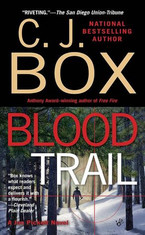 Blood Trail (Joe Pickett Series #8)