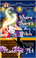 Where There's a Witch There's a Way (Bewitching Series #5)