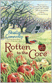 Rotten to the Core (Orchard Series #2)