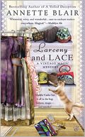 Larceny and Lace (Vintage Magic Series #2)