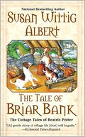 The Tale of Briar Bank (Cottage Tales of Beatrix Potter Series #5)