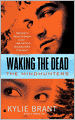 Waking the Dead (Mindhunters Series)