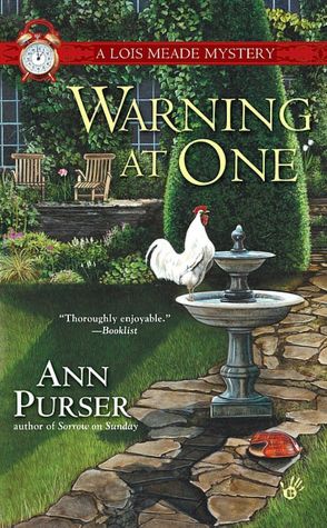 Warning at One (Lois Meade Series #8)