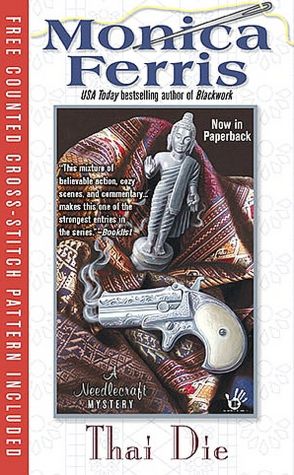 Thai Die (Needlecraft Mystery Series #12)