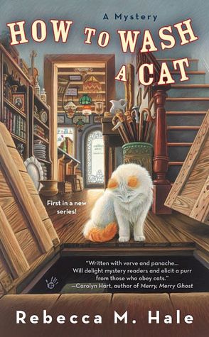 How to Wash a Cat (Cats and Curios Series #1)