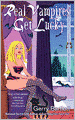 Real Vampires Get Lucky (Real Vampires Series #3)
