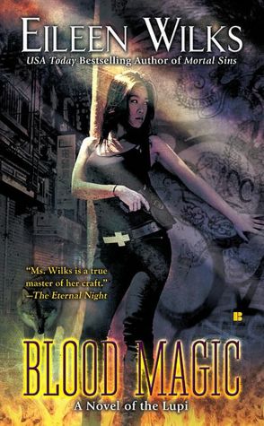 Blood Magic (Lupi Series #6)