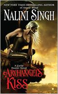 Archangel's Kiss (Guild Hunter Series #2)