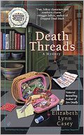 Death Threads (Southern Sewing Circle Series #2)