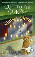 Cut to the Corpse (Decoupage Mystery Series #2)