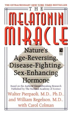 Kindle ebooks download: The Melatonin Miracle by Walter Pierpaoli ePub PDF