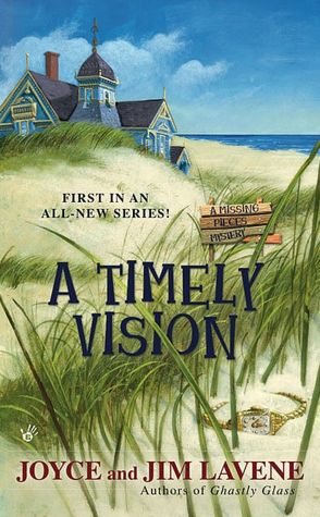 A Timely Vision (Missing Pieces Mystery Series #1)