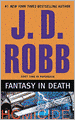 Fantasy in Death (In Death Series #30)