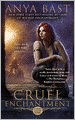 Cruel Enchantment (Dark Magick Series #2)
