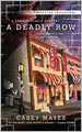 A Deadly Row (Mystery by the Numbers Series #1)