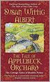 The Tale of Applebeck Orchard (Cottage Tales of Beatrix Potter Series #6)