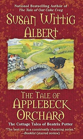 The Tale of Applebeck Orchard (Cottage Tales of Beatrix Potter Series #6)