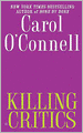 Killing Critics (Kathleen Mallory Series #3)