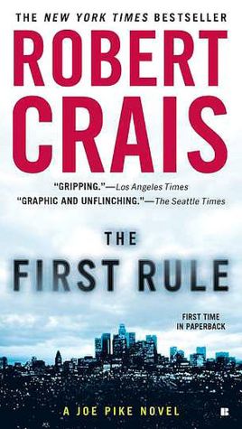 The First Rule (Joe Pike Series #2)
