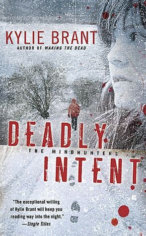 Deadly Intent (Mindhunters Series)