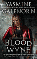 Blood Wyne (Sisters of the Moon Series #9)