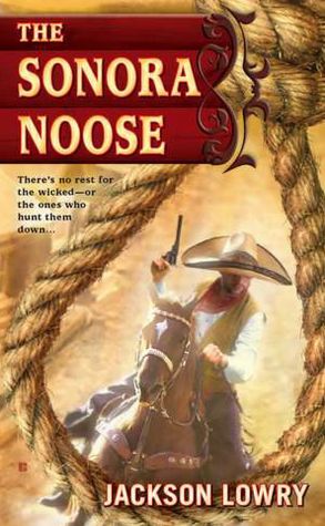 The Sonora Noose