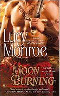 Moon Burning (Children of the Moon Series #3)