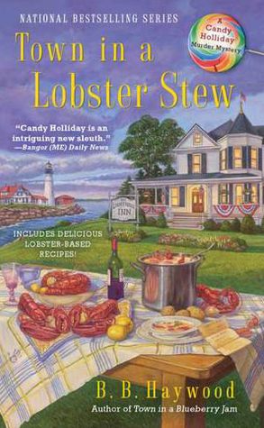 Town in a Lobster Stew (Candy Holliday Series #2)