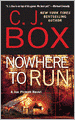 Nowhere to Run (Joe Pickett Series #10)