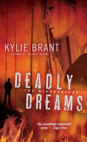 Deadly Dreams (Mindhunters Series)