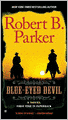 Blue-Eyed Devil (Virgil Cole and Everett Hitch Series #4)
