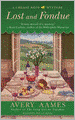 Lost and Fondue (Cheese Shop Mystery Series #2)