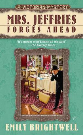 Mrs. Jeffries Forges Ahead (Mrs. Jeffries Series #28)
